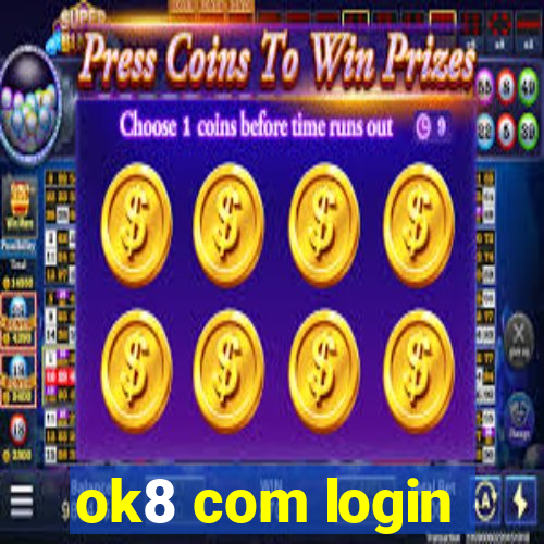 ok8 com login